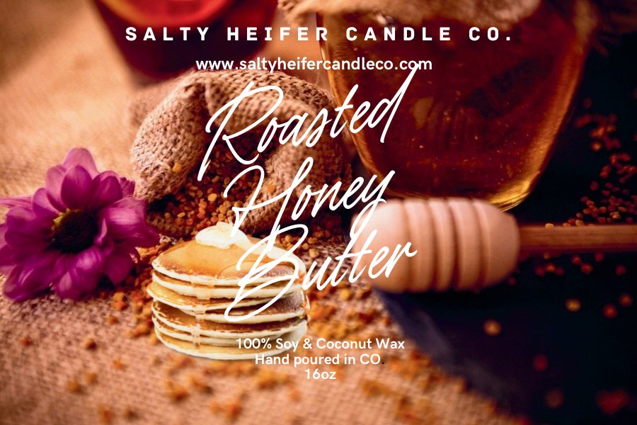 Roasted Honey Butter Candle Wood Wick - Salty Heifer Candle Co LLC