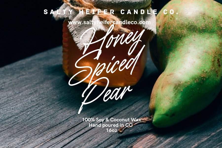 Honey Spiced Pear Candle Wood Wick - Salty Heifer Candle Co LLC